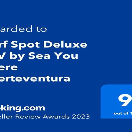 Surf Spot Deluxe Ftv By Sea You There Fuerteventura Corralejo Zewnętrze zdjęcie